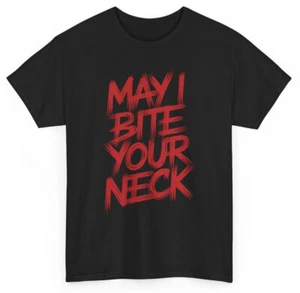 Camiseta Disfraz Vampiro May I Bite Your Neck - Camiseta Halloween Película de Terror - Imagen 1 de 53