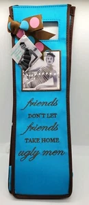 Wine Bottle Carrier "friends don't let friends bring home ugly men" - Picture 1 of 5