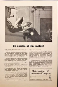 1940 Metropolitan Life Insurance Be Careful of that Match Vintage Print Ad - Picture 1 of 5
