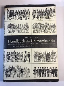Handbuch der Uniformkunde by Herbert Knötel und Herbert Sieg 9. Auflage - Picture 1 of 6