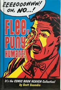 Flee, Puny Humans! by Scott Saavedra (2003, Hardcover SLG) *Very Good* - Imagen 1 de 2