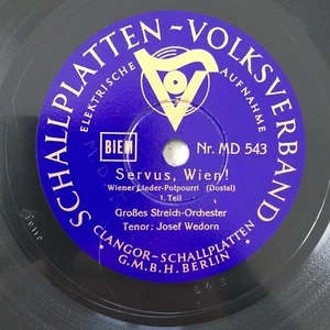 SERVUS, WIEN ! - Josef Wedorn (Clangor MD 543 / 12") - Bild 1 von 2