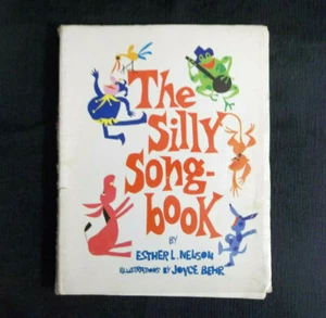 The Silly Song Book by Esther Nelson 1981 Paperback - Foto 1 di 12