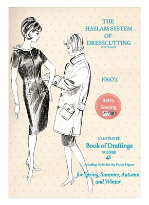 The Haslam System of Dresscutting No. 41 - 1960's Fashions - Image 1 of 4