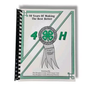 4-H History Book Douglas County Minnesota Historical Society 80 Years Book - Imagen 1 de 8