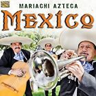 Mariachi Azteca - Mexico [CD]