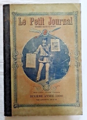Le Petit Journal Supplément Illustré en couleurs : Année 1899 reliure éditeur - Photo 1/4