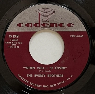 The Everly Brothers When Will I Be Loved / Be Bop A-Lula 45 rpm EX Cadence - Image 1 of 2