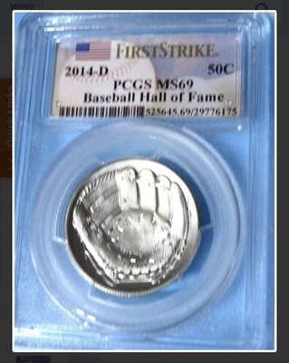 2014-D Baseball Hall of Fame 1st Strikes Edition 1/2 Dollar Convex Glove MS 69 - Image 1 of 4