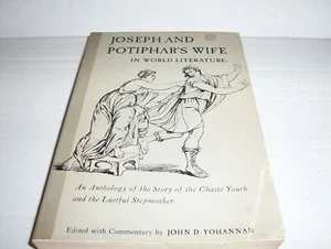 JOSEPH AND POTIPHAR'S WIFE IN WORLD LITERATURE: An Anthology - Foto 1 di 2