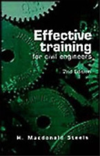 Harry Macdonald Effective Training for Civil Engineers,  (Paperback) (UK IMPORT)