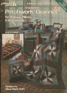 Crochet Patchwork Grannys Afghans Pillows Patterns Leisure Arts 267 Leaflet - Picture 1 of 2