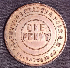 Brightwood Chapter No 9 Masonic Penny Token Brightwood DC - Picture 1 of 2