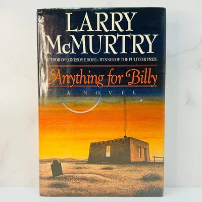 💠 ANYTHING FOR BILLY Larry McMurtry – Signed Inscribed 1st/1st HC DJ VG - Image 1 of 4