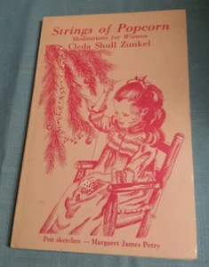 "Strings of Popcorn: Meditation for Woman" ZUNKEL Christian/Religion - Picture 1 of 9