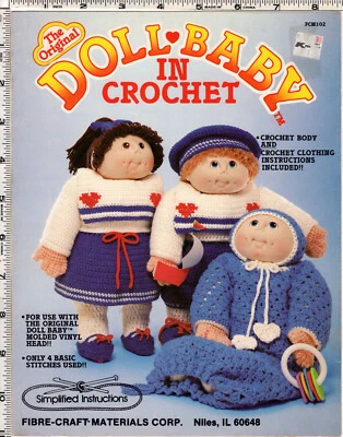 The Original Doll-Baby in Crochet ©1984 Fibre-Craft Needlecraft Leaflet # FCM102 - Image 1 of 2