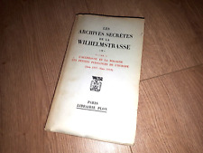 Les Archives Secrètes De La Wilhelmstrasse V  Livre I 1954