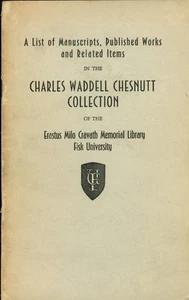 1954 CHARLES WADDELL CHESNUTT COLLECTION, FISK UNIVERSITY: BIBLIOGRAPHIC RARITY - Picture 1 of 5