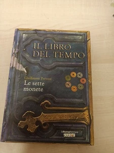 LIBRO IL LIBRO DEL TEMPO LE SETTE MONETE PREVOST LA NUOVA FRONTIERA JUNIOR 2008 - Imagen 1 de 2