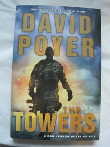 Towers by David Poyer ~ Ein Dan Lenson Roman vom 11. September ~ HC mit DJ ~ 1. Auflage/Pr ~ Neu ~ LBDAP - Bild 1 von 3