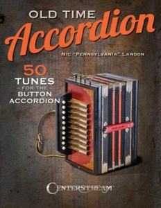Old Time Accordion 50 Tunes for the Button Accordion Instrumental Book 001750416 - Picture 1 of 1