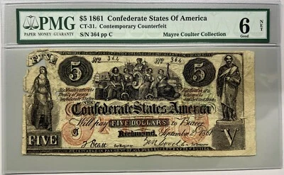 1861 CT-31 - 5 Dollars - Confederate States PMG 6 NET - Ex Mayre Coulter - Image 1 of 2