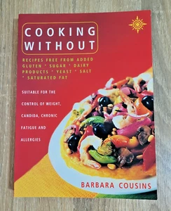 Cooking Without by Barbara Cousins PB - Picture 1 of 3