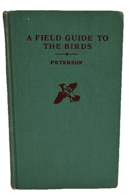 Vintage 1963 Field Guide to Birds Peterson Audubon Eastern US Hardcover Book - Image 1 of 4