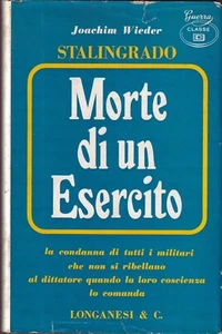 Wieder - Stalingrado: Morte di un Esercito - Longanesi WWII I Edz. 1967 Russia - Picture 1 of 1