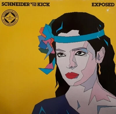 Schneider With The Kick-Exposed LP.1982 WEA K 58 480.Synthpop.Hot Summer Nites+ - Image 1 of 4