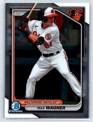 MAX WAGNER 2024 Bowman Baseball chrome #BCP-18 Baltimore Orioles - Image 1 of 2