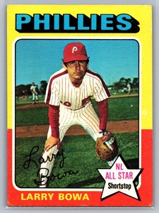 1975 TOPPS LARRY BOWA #420 EX+ ** LOW SHIPPING **