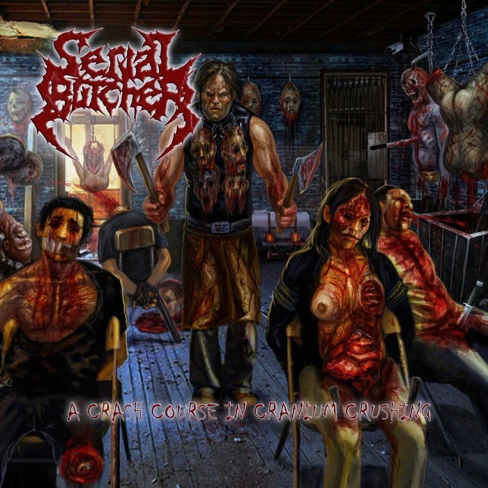 SERIAL BUTCHER - A Crash Course In Cranium CD  (2010) - Bild 1 von 1