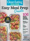 Clean Eating Special Edition Easy Meal Prep Guide Make-Ahead Rezepte 2019
