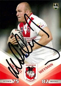 Signed 2010 ST GEORGE ILLAWARRA DRAGONS NRL Premiers Card MICHAEL WEYMAN - Picture 1 of 2