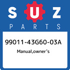 99011-43G60-03A Suzuki Manual,Owner&#039;S 9901143G6003a, New Genuine Oem Part