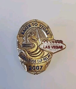 Baker To Vegas 2007 Challenge Cup Relay Commemorative Badge Pin - Picture 1 of 3