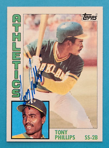 TONY PHILLIPS Dec WS Signed 1984 Topps #309 Oakland A's Athletics Autograph Auto