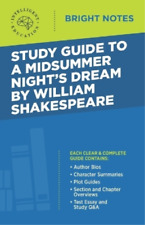 Study Guide to A Midsummer Night's Dream by William Shakespeare (Poche)
