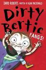 Fangs!: 12 (Dirty Bertie, 12)