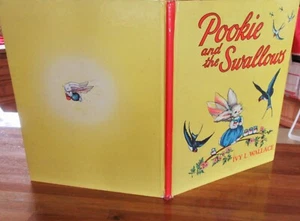 POOKIE and the Swallows ~ Ivy L. Wallace. MAGNIFICENT copy!! Hb HERE in MELB - Picture 1 of 12