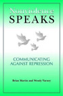 Wendy Varney Brian Martin Nonviolence Speaks (Gebundene Ausgabe)