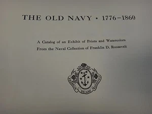 The Old Navy 1776-1860 - Catalog Exhibit Prints Collection Roosevelt - 1962 - Picture 1 of 7