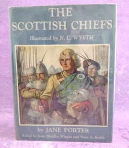 The Scottish Chiefs by Jane Porter HC DJ 1956 Illustrated Book Scribner Vintage - Picture 1 of 17