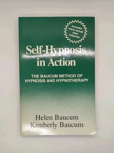 Selbsthypnose in Aktion von Helen Baucum (1991, Verlagspresse) - Bild 1 von 3