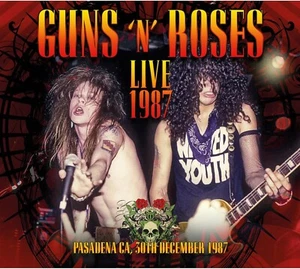 Guns N' Roses : Live 1987 Pasadena CA 30th December 1987 2CD New & Sealed - Picture 1 of 1