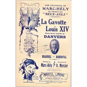 La GAVOTTE LOUIS XIV Chanson Gavotte par DANVERS Paroles HELY et Musique MERCIER - Picture 1 of 1