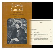 GUILIANO, EDWARD Lewis Carroll : an Annotated International Bibliography, 1960-7
