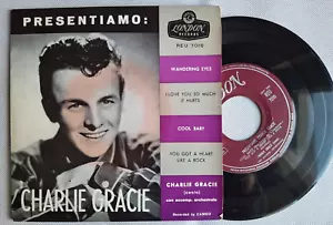CHARLIE GRACIE PRESENTIAMO EP LONDON 1958 ROCK MONSTER RARE ITALY ONLY 7" - Foto 1 di 1