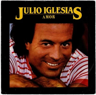 Julio Iglesias - 7" - Amor.  UK  Picture Sleeve CBS - Image 1 of 3